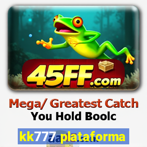 kk777 plataforma
